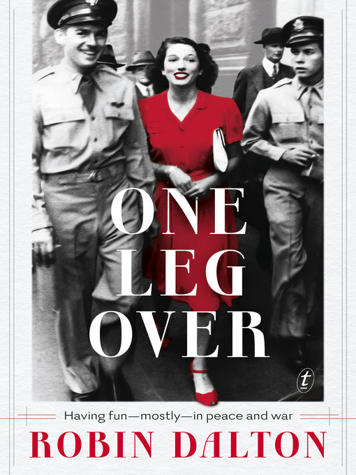 Title details for One Leg Over by Robin Dalton - Available